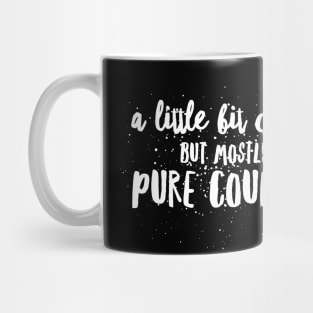 a little Bit CLASSY, but Mostly PURE COUNTRY! Mug